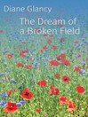 Cover image for The Dream of a Broken Field